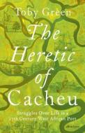 Cacheu di Toby Green edito da Penguin Books Ltd