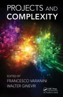 Projects and Complexity edito da Taylor & Francis Ltd