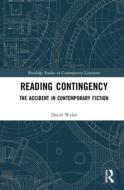 Reading Contingency di David Wylot edito da Taylor & Francis Ltd
