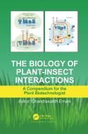 The Biology Of Plant-Insect Interactions edito da Taylor & Francis Ltd