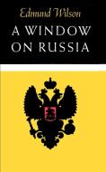 A Window on Russia di Edmund Wilson edito da Farrar, Strauss & Giroux-3PL
