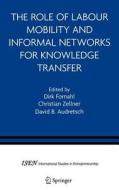 The Role of Labour Mobility and Informal Networks for Knowledge Transfer edito da Springer US