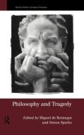 Philosophy and Tragedy edito da Taylor & Francis Ltd