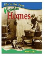 Victorian Homes di Mandy Ross edito da Capstone Global Library Ltd