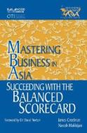Succeeding With The Balanced Scorecard di James O. Creelman, Naresh Makhijani edito da John Wiley And Sons Ltd