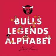 Bulls Legends Alphabet di Beck Feiner edito da ALPHABET LEGENDS