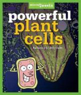 Powerful Plant Cells di Rebecca L. Johnson edito da Millbrook Press