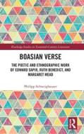 Boasian Verse di Philipp Schweighauser edito da Taylor & Francis Ltd