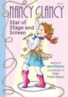 Nancy Clancy, Star of Stage and Screen: #5 di Jane O'Connor edito da CHAPTER BOOKS