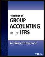 Principles of Group Accounting under IFRS di Andreas Krimpmann edito da John Wiley & Sons