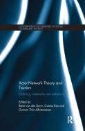 Actor-Network Theory and Tourism edito da Taylor & Francis Ltd