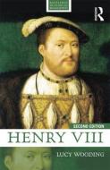 Henry VIII di Lucy (King's College London Wooding edito da Taylor & Francis Ltd