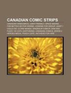 Canadian Comic Strips: Space Moose, For di Books Llc edito da Books LLC, Wiki Series