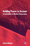 Holding Power to Account di R. Mulgan edito da Palgrave Macmillan UK
