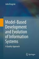 Model-Based Development and Evolution of Information Systems di John Krogstie edito da Springer London