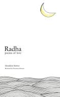 Radha di Mandakini Mathur edito da Partridge India
