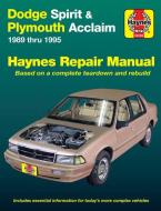 Dodge Spirit & Plymouth Acclaim (1989-1995) Haynes Repair Manual (USA) di Robert Maddox, J. H. Haynes edito da Haynes