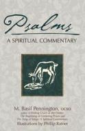 Psalms: A Spiritual Commentary di M. Basil Pennington edito da Skylight Paths Publishing