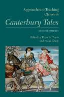 Approaches to Teaching Chaucer's Canterbury Tales edito da MODERN LANGUAGE ASSN OF AMER