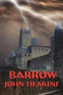 Barrow di John Deakins edito da Wilder Publications