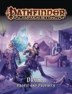 Pathfinder Campaign Setting: Druma: Profit and Prophecy di John Compton, Thurston Hillman edito da Paizo Publishing, LLC