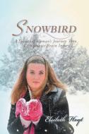 Snowbird di Elsibeth Hoyt edito da AuthorHouse