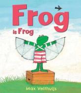 Frog is Frog di Max Velthuijs edito da Andersen Press