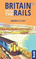 Britain from the Rails di Benedict Le Vay edito da Bradt Travel Guides
