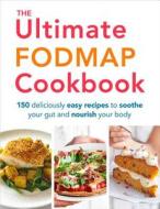 The Ultimate FODMAP Cookbook di Heather Thomas edito da Ebury Publishing