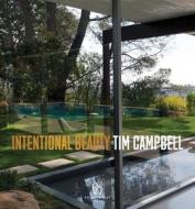 Intentional Beauty di Tim Campbell edito da Pointed Leaf Press