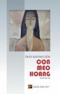 Con Meo Hoang di Tran Khanh Liem edito da Createspace Independent Publishing Platform