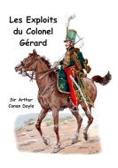 Les exploits du colonel Gérard di Arthur Conan Doyle edito da Books on Demand