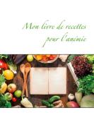 Mon livre de recettes pour l'anémie di Cédric Menard edito da Books on Demand