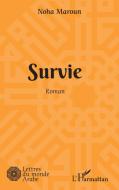 Survie di Noha Maroun edito da Editions L'Harmattan