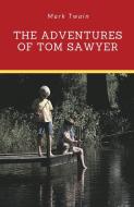 The Adventures of Tom Sawyer di Mark Twain edito da Les prairies numériques