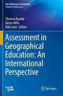 Assessment in Geographical Education: An International Perspective edito da Springer International Publishing