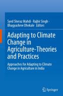 Adapting to Climate Change in Agriculture-Theories and Practices edito da Springer Nature Switzerland