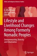 Lifestyle and Livelihood Changes Among Formerly Nomadic Peoples edito da Springer Nature Switzerland