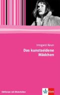 Das kunstseidene Mädchen di Irmgard Keun edito da Klett Ernst /Schulbuch
