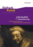 Individualität und Inszenierung: EinFach Kunst di Sebastian Arnold, Kati Kemper edito da Schoeningh Verlag Im