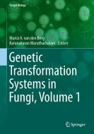 Genetic Transformation Systems in Fungi, Volume 1 edito da Springer International Publishing