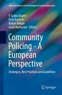 Community Policing - A European Perspective edito da Springer International Publishing Ag