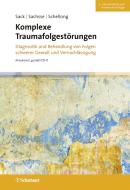 Komplexe Traumafolgestörungen (2. Aufl.) edito da SCHATTAUER