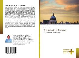 The Strength of Dialogue di Jacques Levrat edito da BHP