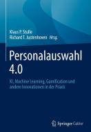 Personalauswahl 4.0 edito da Springer-Verlag GmbH