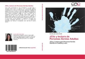 JClic y lectura de Personas Sordas Adultas di Carolina de Castro Costa edito da EAE