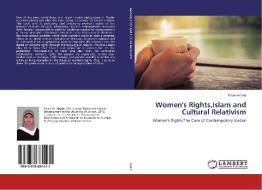 Women's Rights,Islam and Cultural Relativism di Eman Alqaisi edito da LAP Lambert Academic Publishing