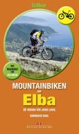 Mountainbiken auf Elba di Burkhard Dahl edito da Delius Klasing Vlg GmbH