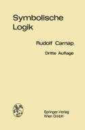 Einführung in die symbolische Logik di Rudolf Carnap edito da Springer Vienna