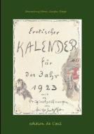 Mitja Leytho Erotischer Kalender 1923 edito da Books on Demand